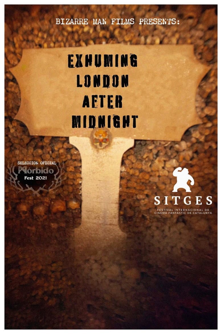 Exhuming London After Midnight poster