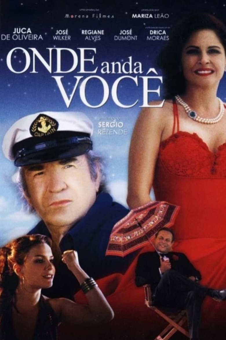 Onde Anda Você poster