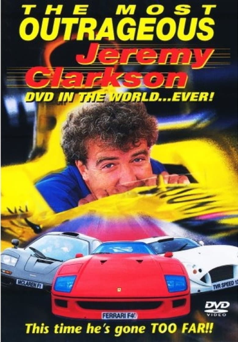 The Most Outrageous Jeremy Clarkson Video In the World... Ever! poster