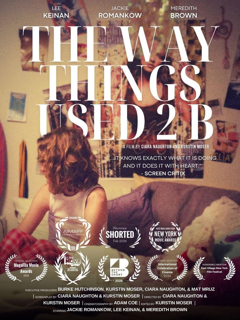 The Way Things Used 2 B poster
