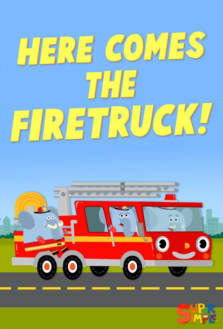 Here Comes the Fire Truck poster