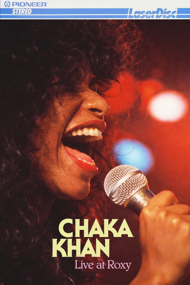 Chaka Khan: Live At Roxy poster