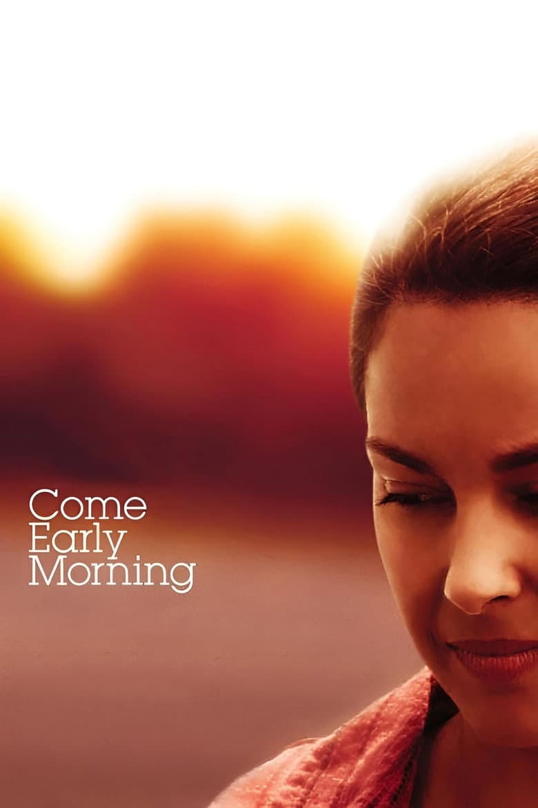 Come Early Morning poster