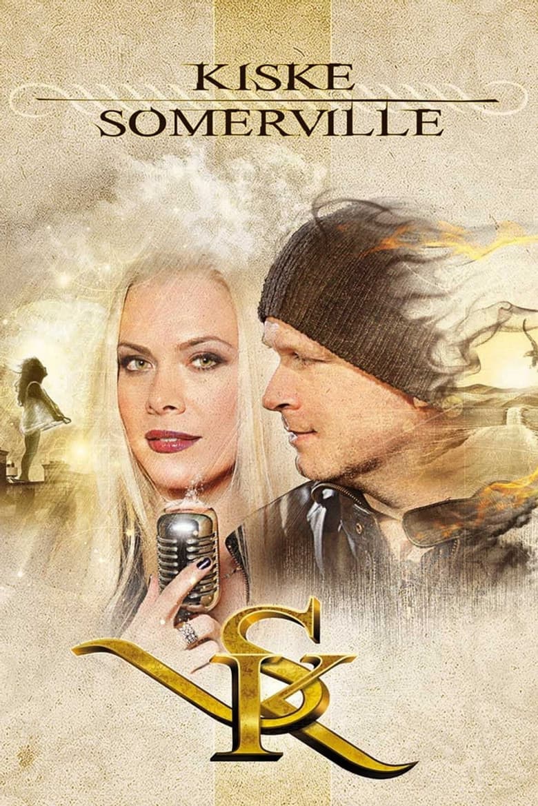 Making Of Kiske/Somerville poster