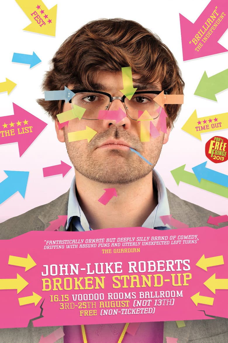 John-Luke Roberts: Broken Stand-up poster