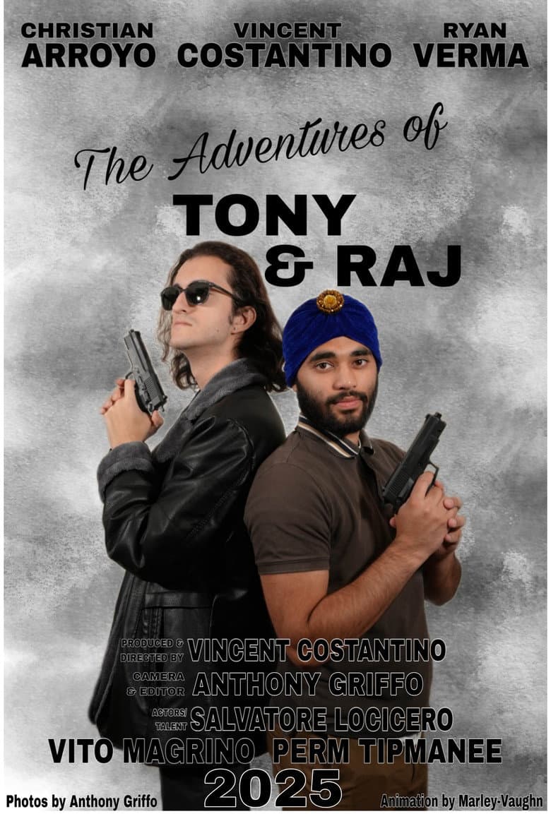 The Adventures Of Tony & Raj poster