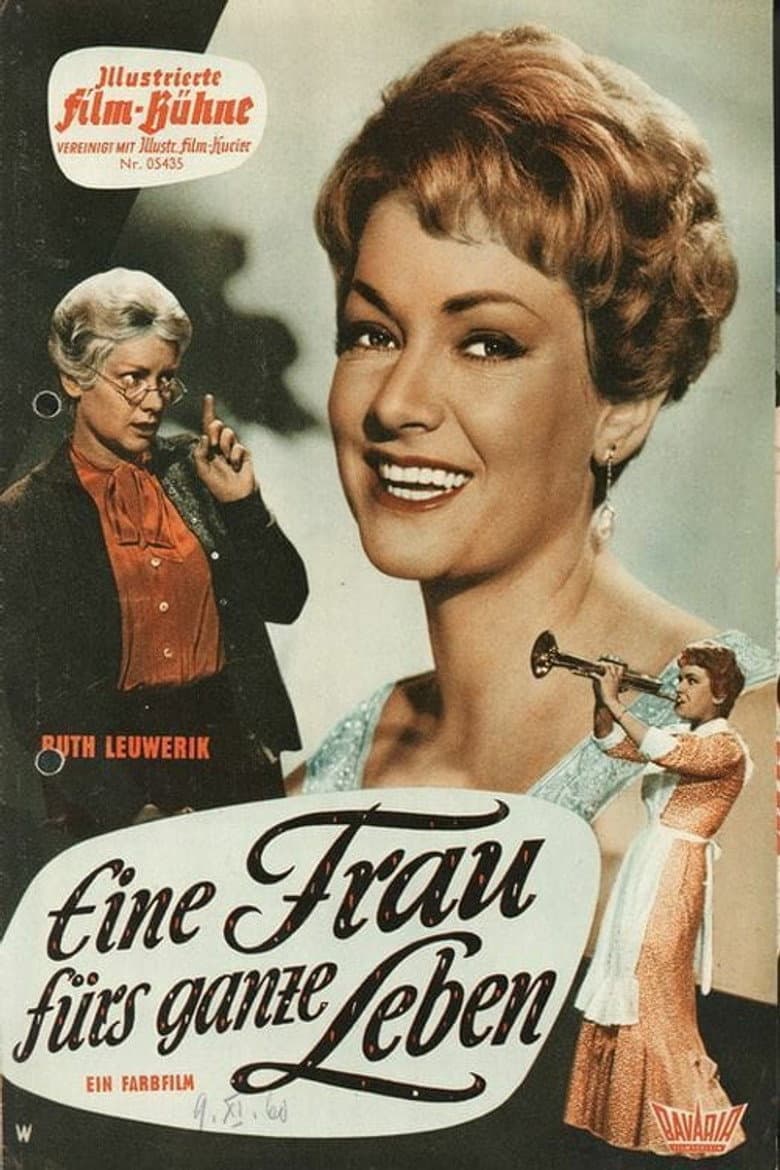 Eine Frau fürs ganze Leben poster