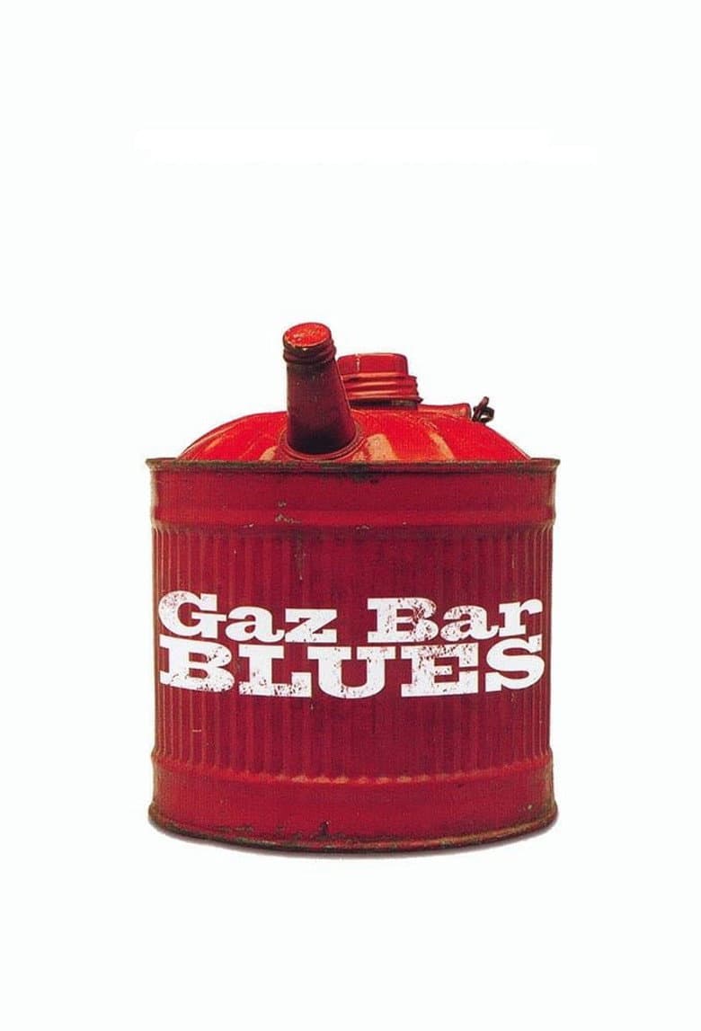 Gaz Bar Blues poster