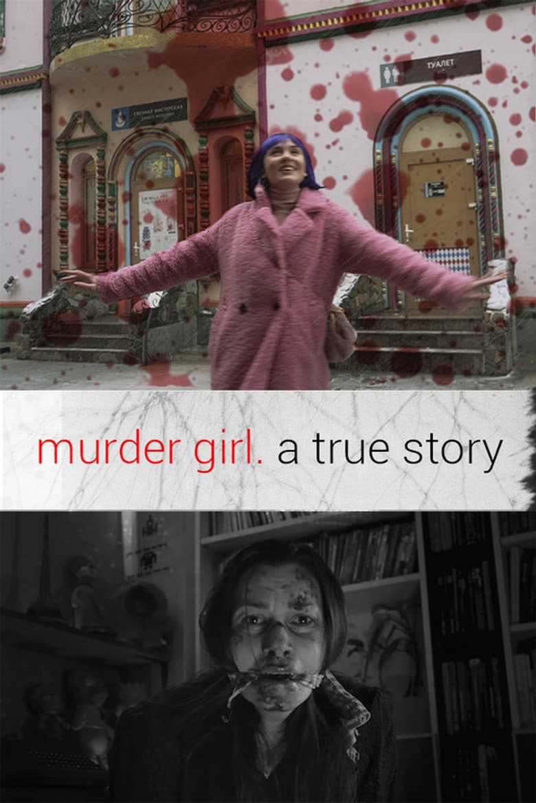 Murder Girl. A True Story poster