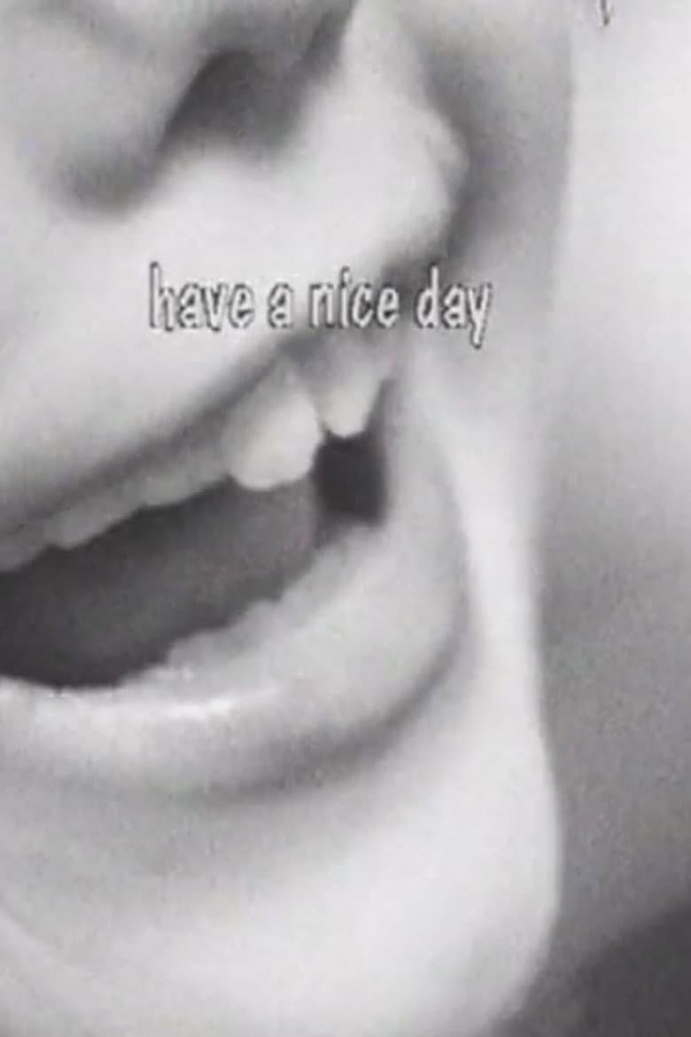 Have A Nice Day Alone poster
