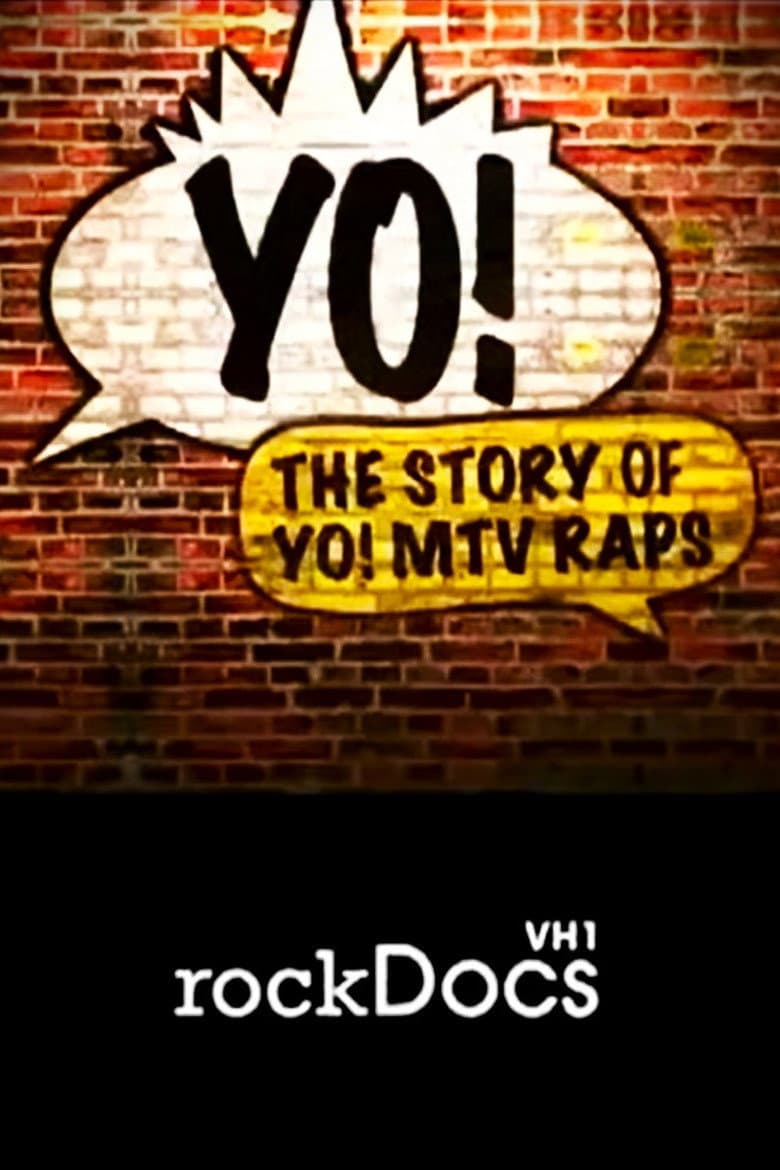 Yo! The Story of ‘Yo! MTV Raps’ poster