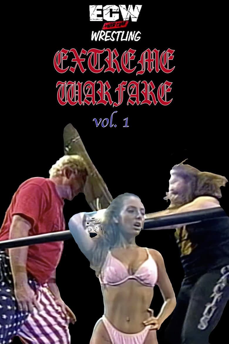 ECW Extreme Warfare Vol. 1 poster
