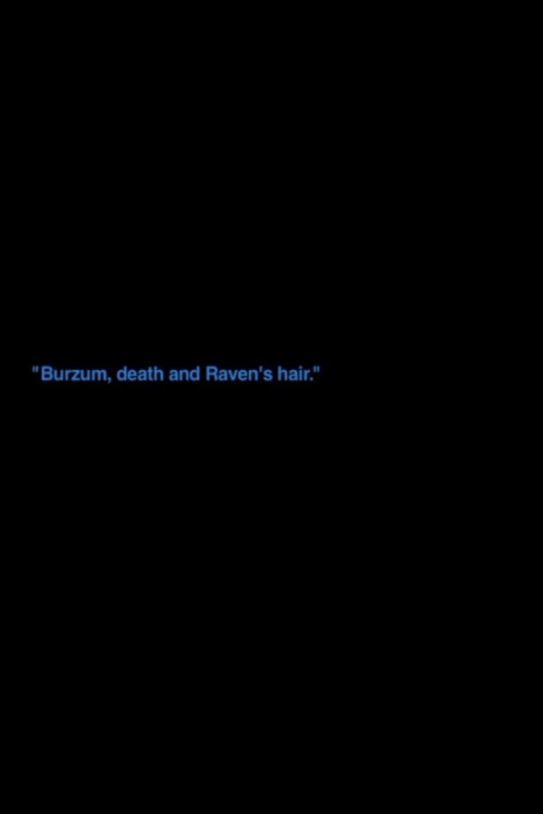 „Burzum, Death And Raven's Hair“ poster