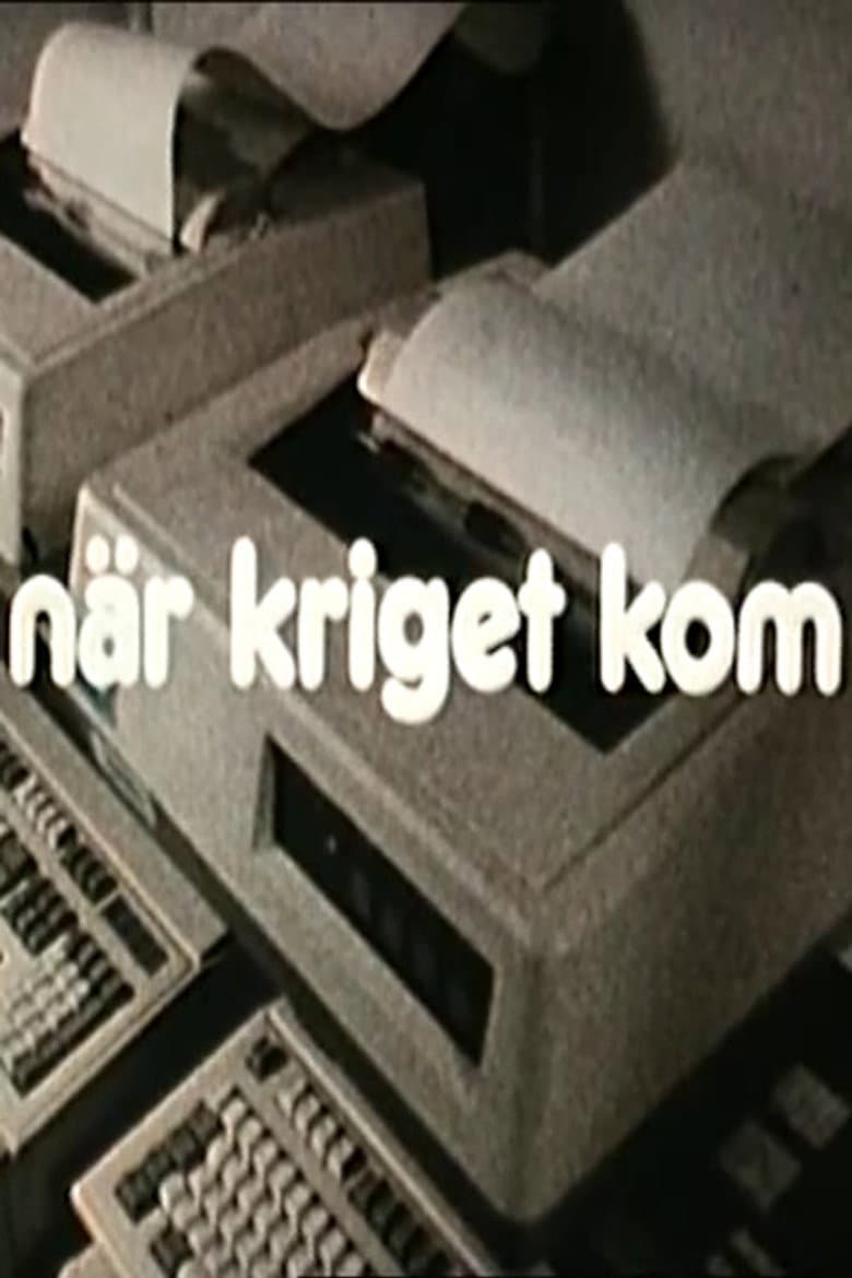 När kriget kom poster