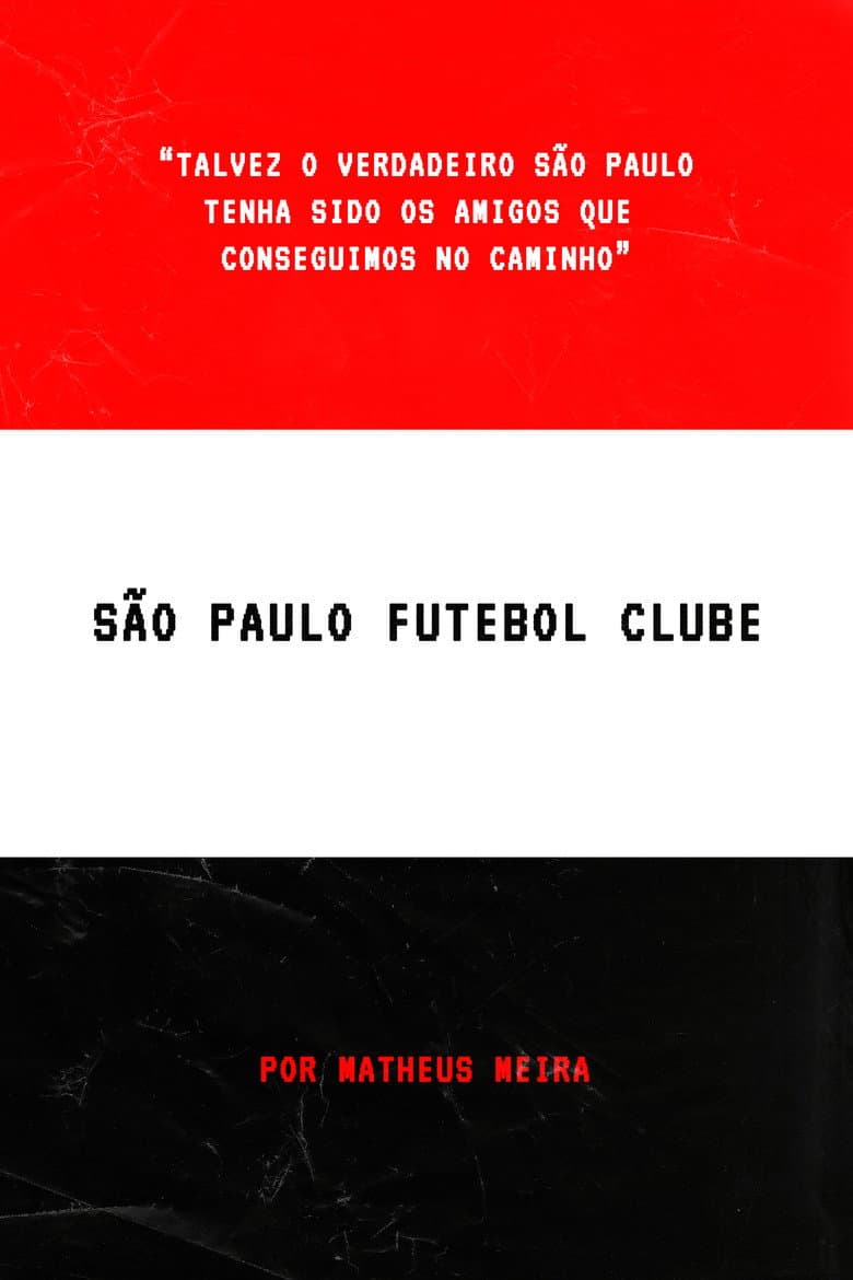 São Paulo Futebol Clube poster