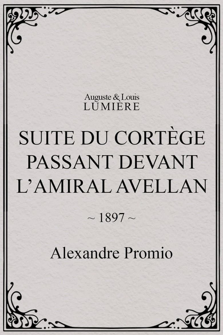 Suite du cortège passant devant l’amiral Avellan poster