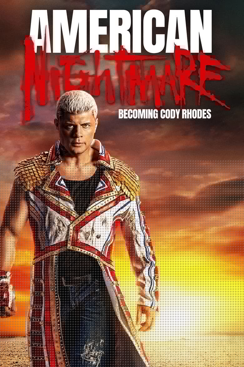 American Nightmare: Becoming Cody Rhodes poster