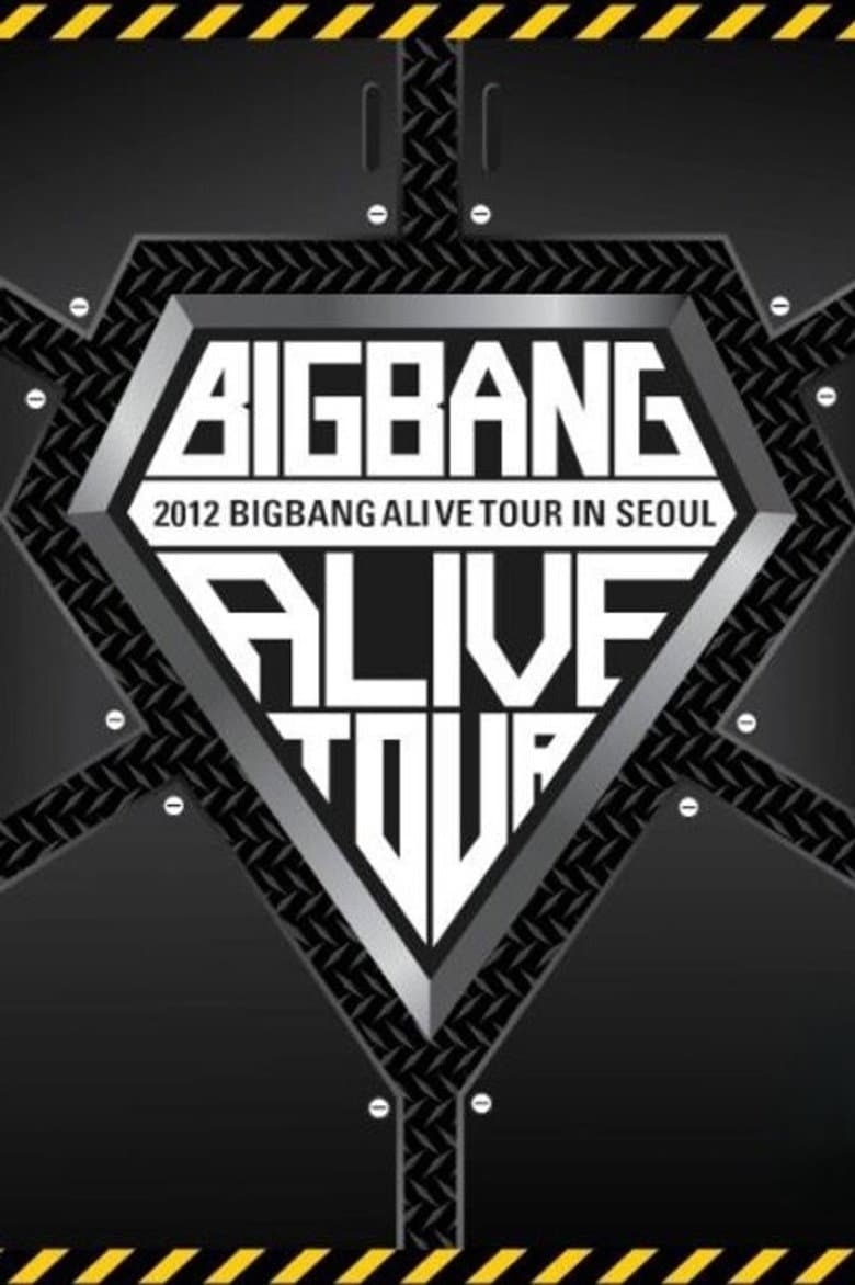 BIGBANG ALIVE TOUR 2012 In Seoul poster