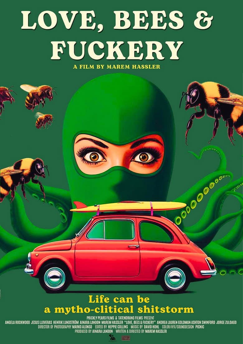 Love, Bees and Fuckery poster