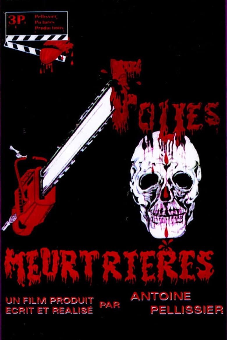 Folies Meurtrières poster