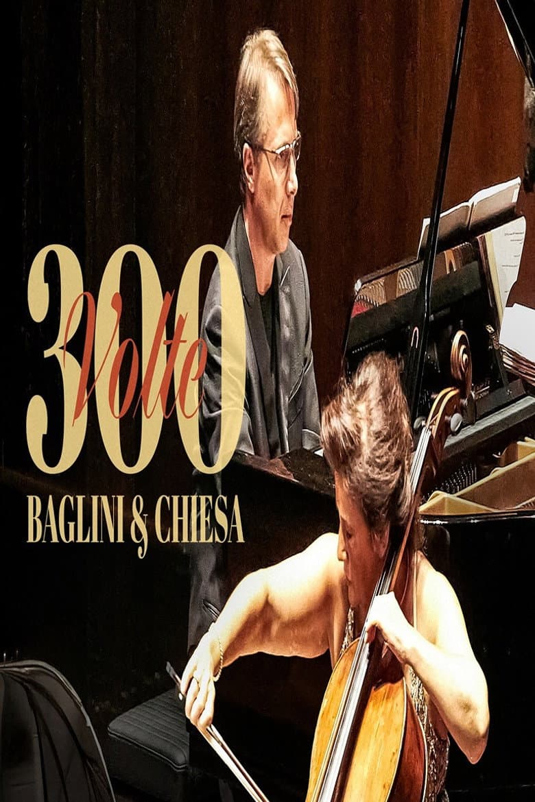 300 volte Baglini e Chiesa poster