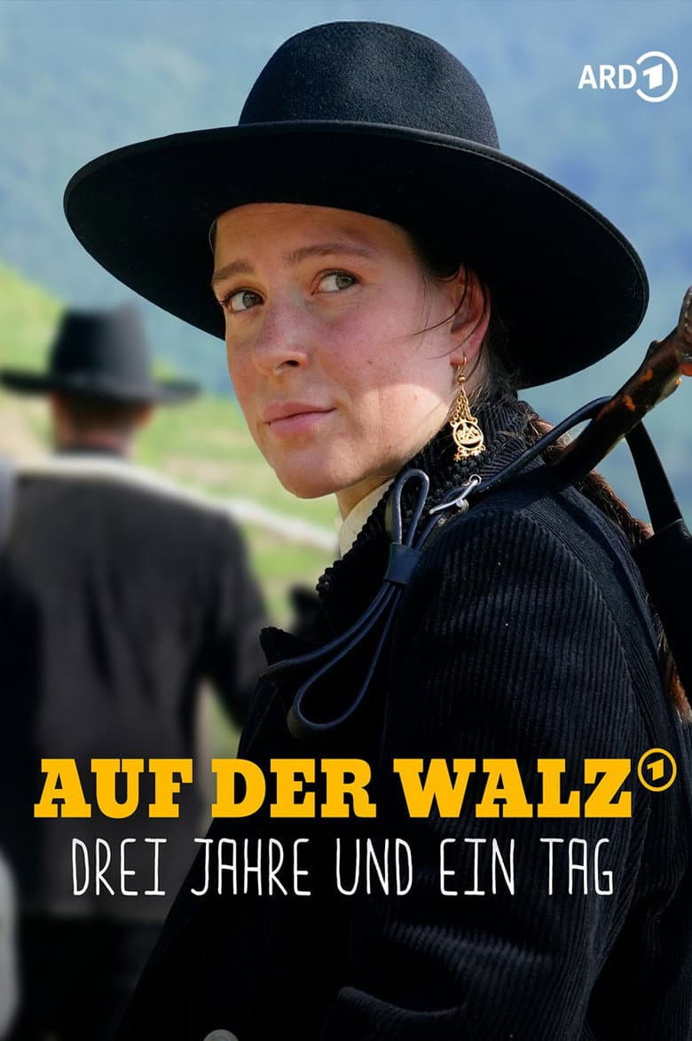 Auf der Walz – Drei Jahre und ein Tag poster