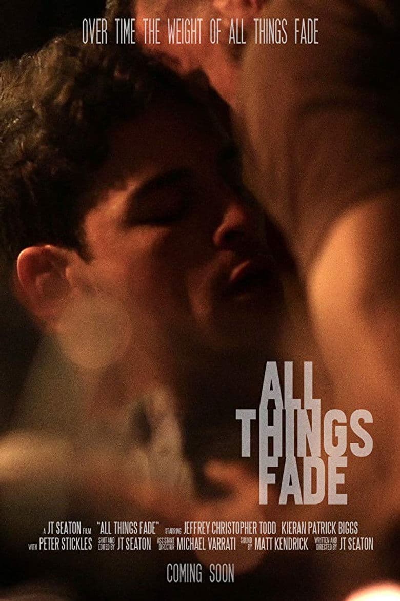 All Things Fade poster