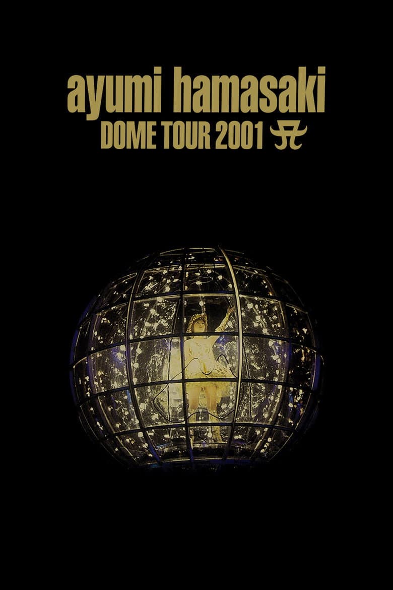 ayumi hamasaki DOME TOUR 2001 A poster
