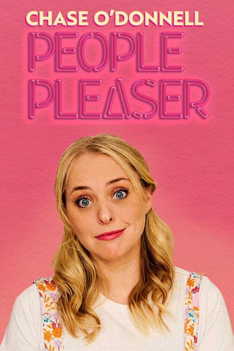 Chase O'Donnell: People Pleaser poster