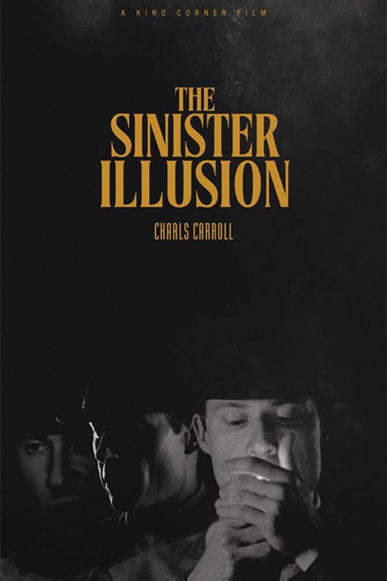The Sinister Illusion poster