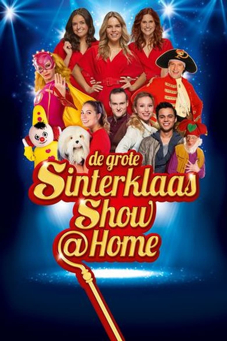 De Grote Sinterklaasshow @Home poster