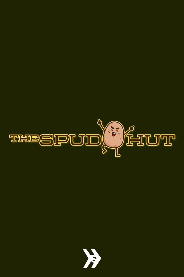 The Spud Hut poster