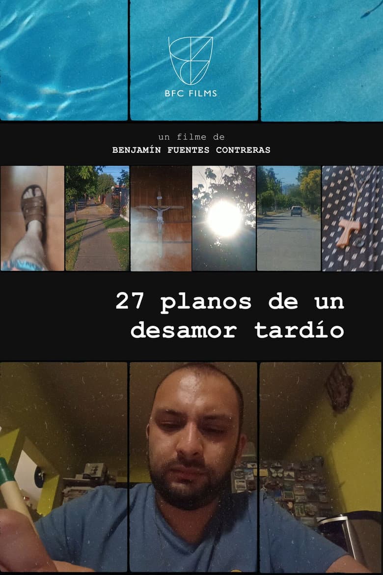 27 Shots of a Late Heartbreak poster