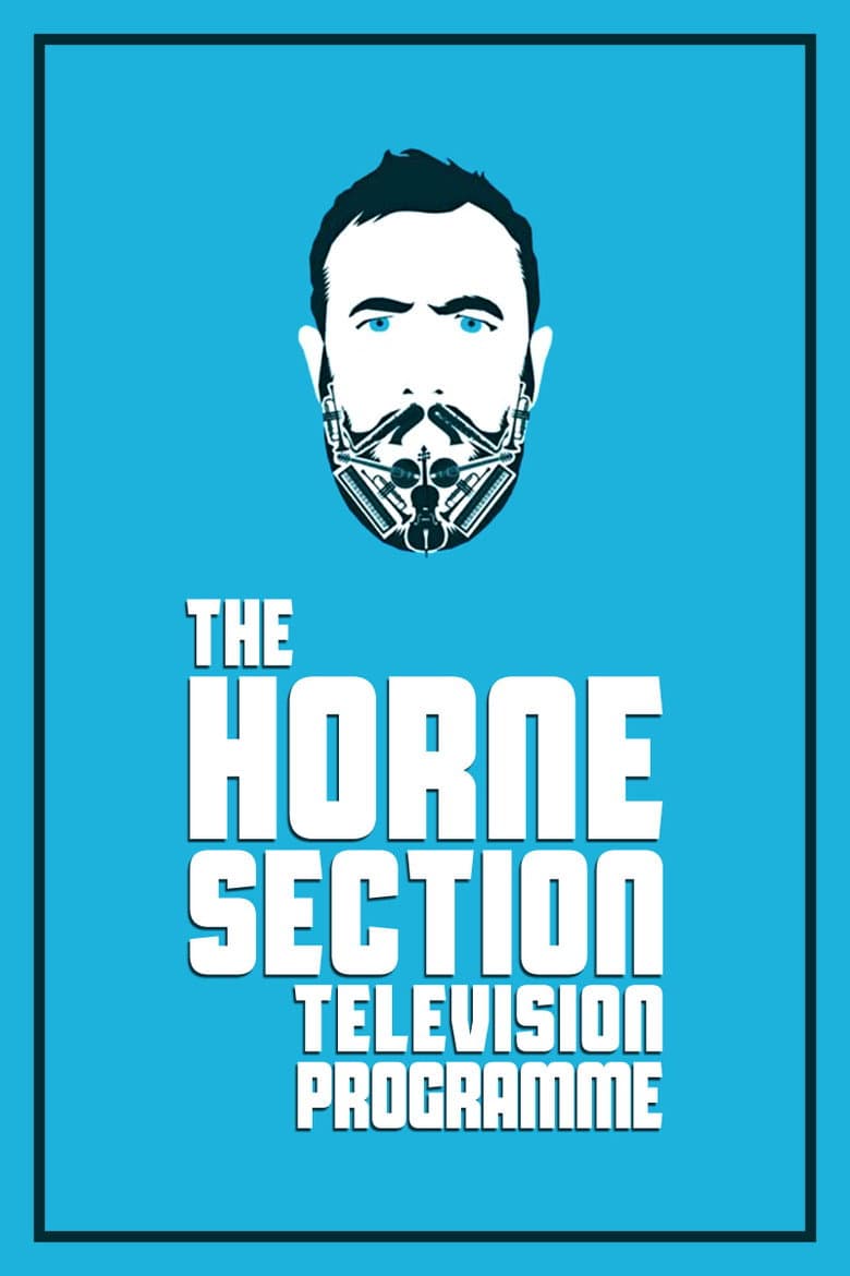The Horne Section Television Programme poster