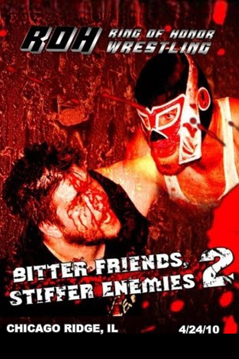 ROH: Bitter Friends, Stiffer Enemies II poster