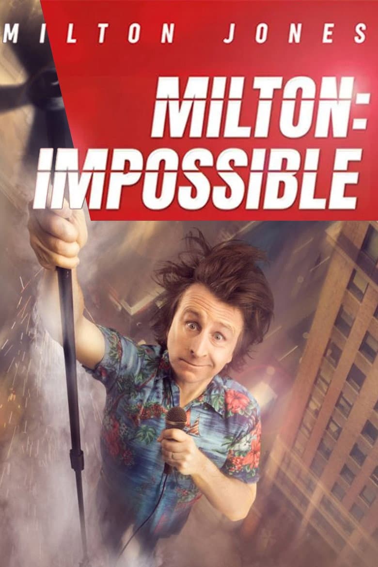 Milton Jones: Milton Impossible poster