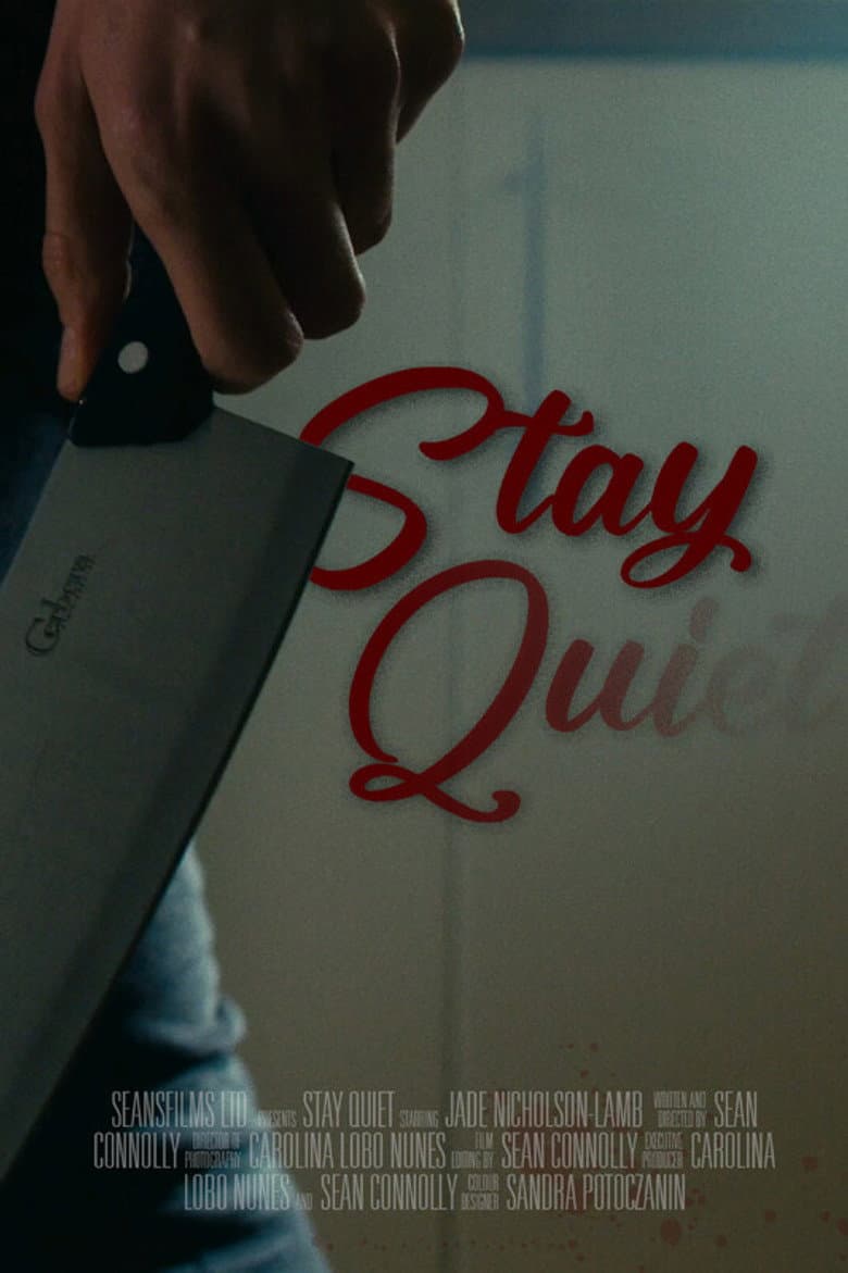 Stay Quiet poster
