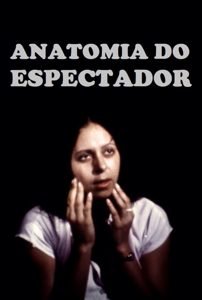 Anatomia do Espectador poster