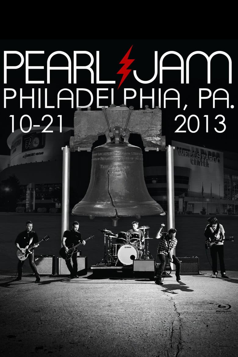Pearl Jam: Philadelphia 2013 - Night 1 poster