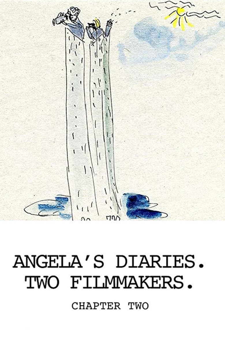 Angela's Diaries. Two Filmmakers. Chapter Two poster