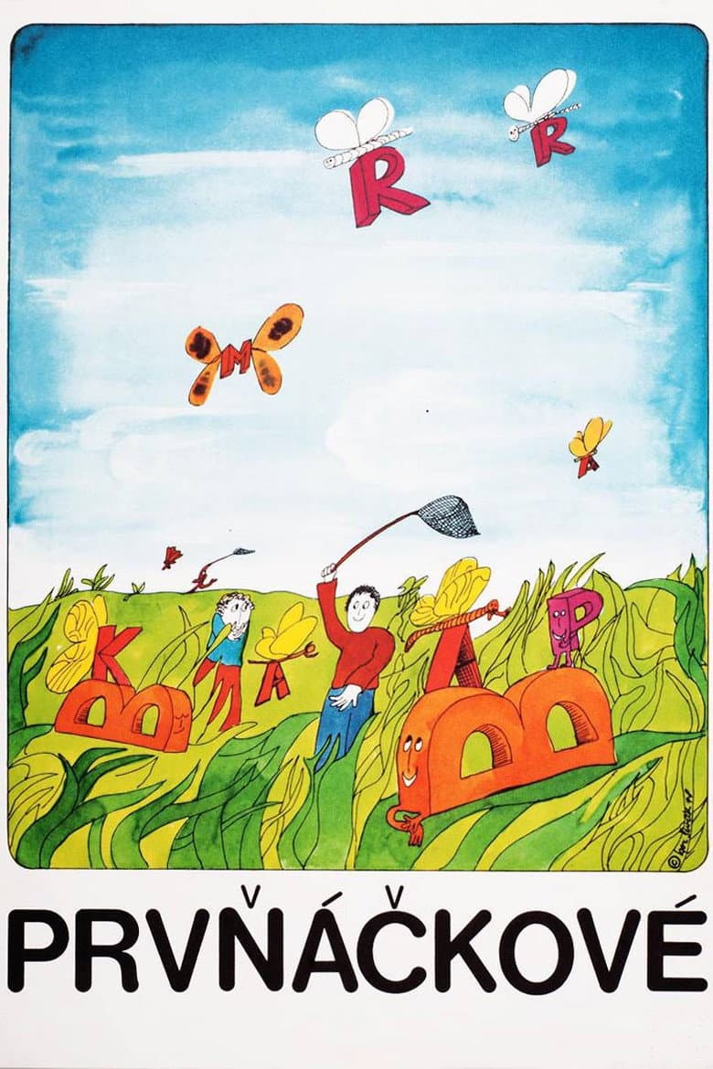 We Were in the First Grade... poster