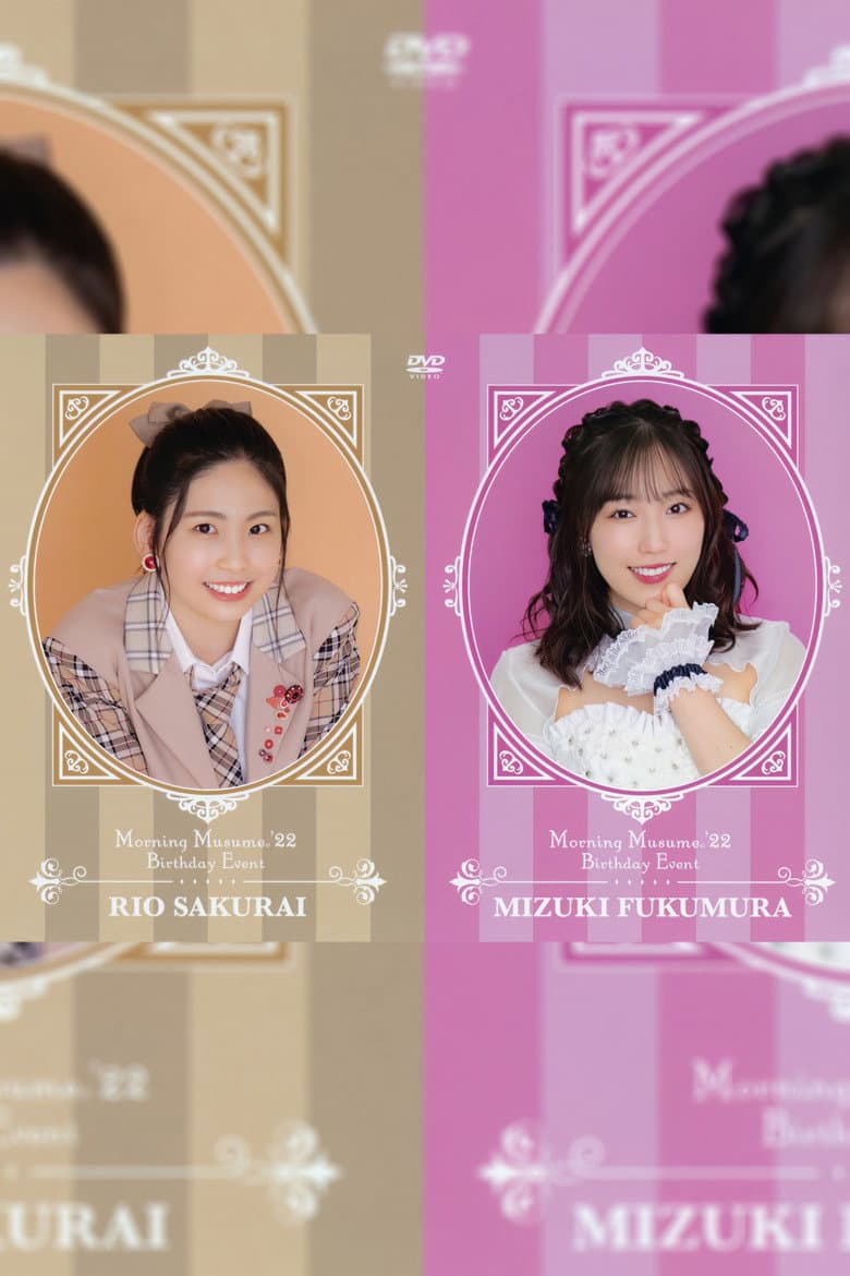 Morning Musume.'22 Fukumura Mizuki・Sakurai Rio Birthday Event poster