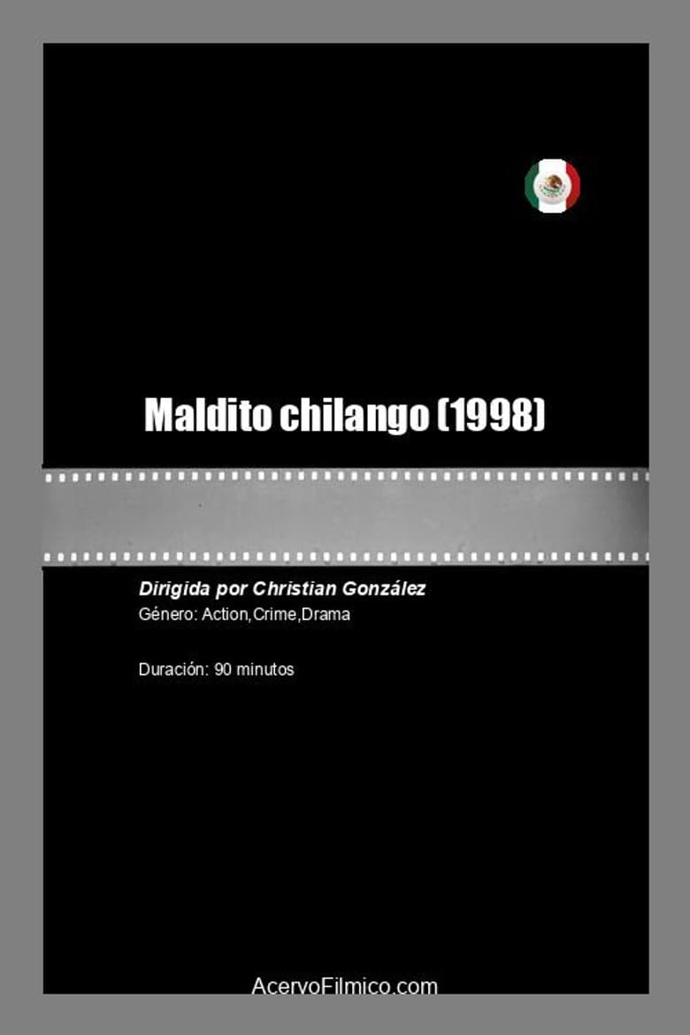 Maldito chilango poster