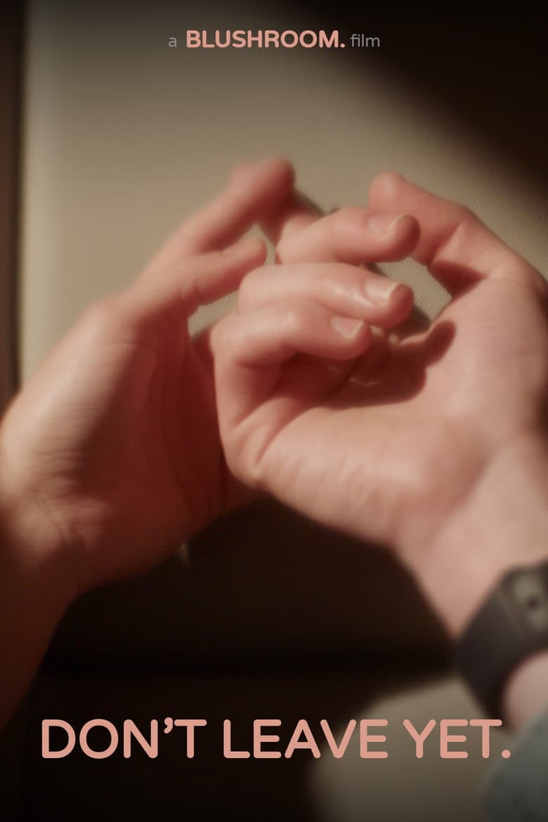 Don't Leave Yet poster