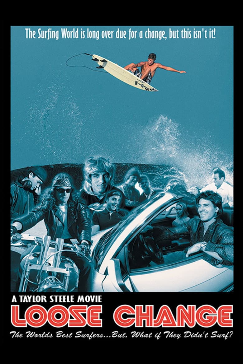 Loose Change poster