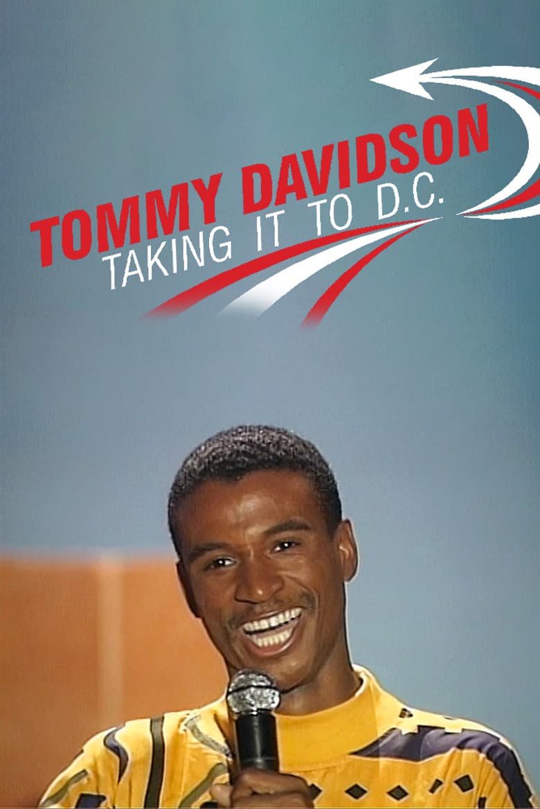Tommy Davidson: Takin' It To D.C. poster