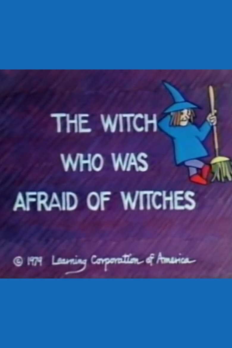 The Witch Who Was Afraid of Witches poster
