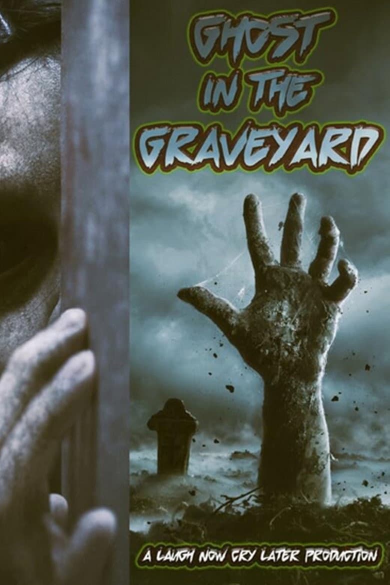Ghost in the Graveyard poster