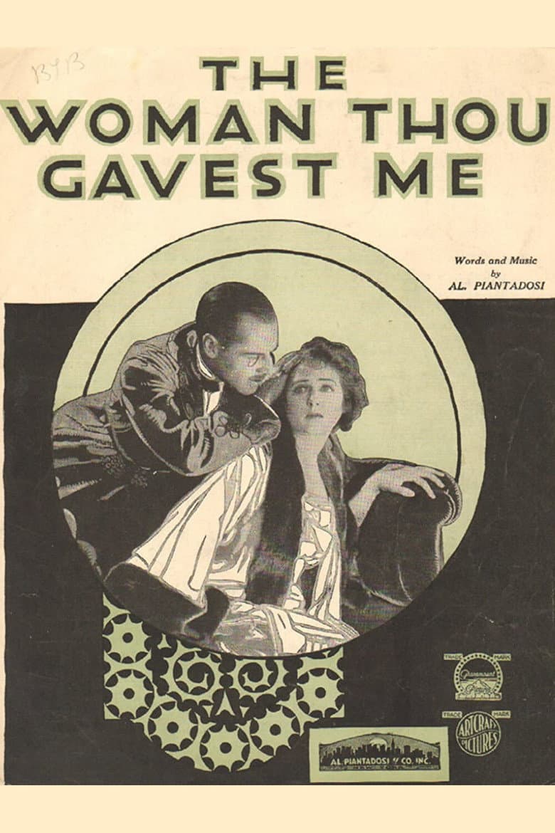 The Woman Thou Gavest Me poster