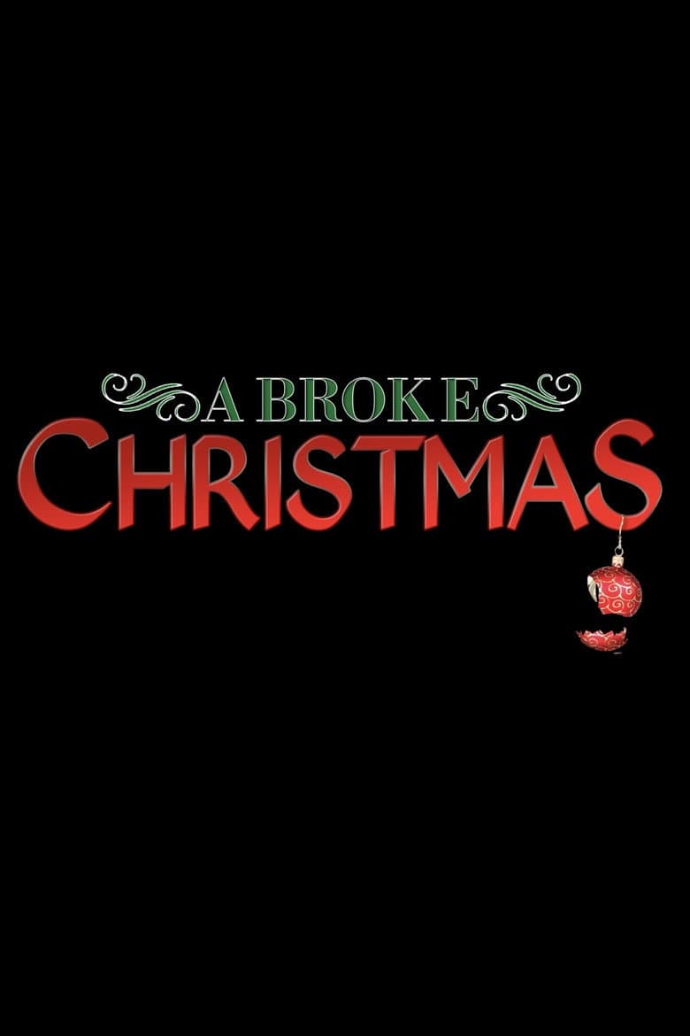 A Broke Christmas poster